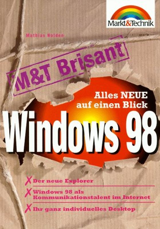 Windows 98. Alles Neue auf einen Blick