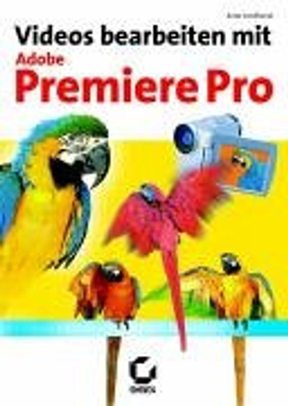 Videos bearbeiten mit Adobe Premiere