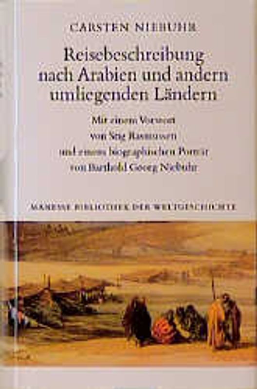 Reisebeschreibung nach Arabien und andern Ländern