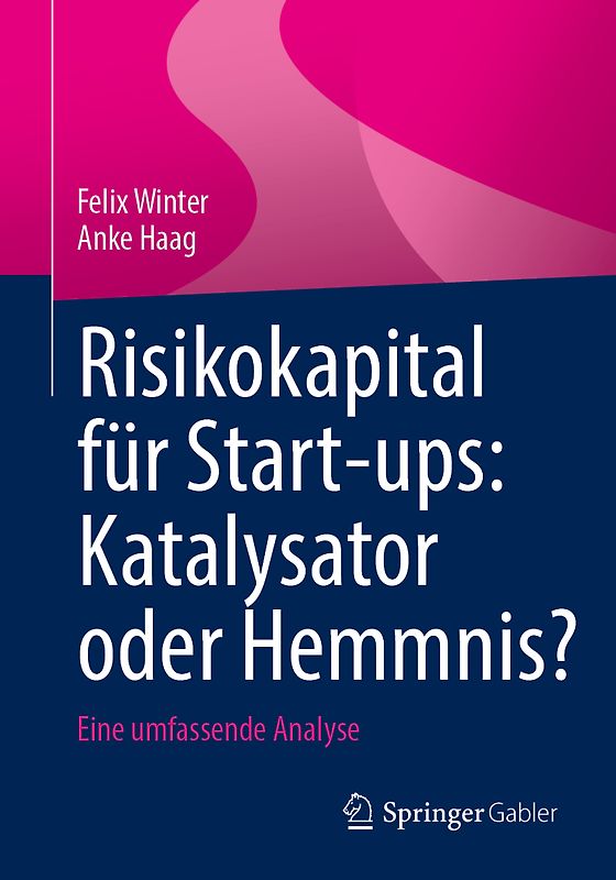 Risikokapital für Start-ups: Katalysator oder Hemmnis?