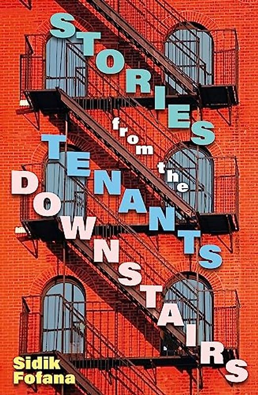 Stories From the Tenants Downstairs