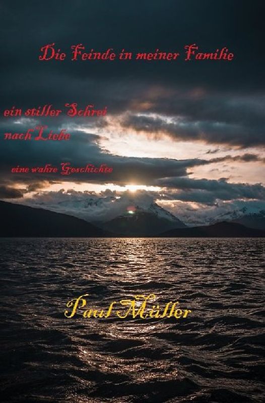 Die Feinde in meiner Familie