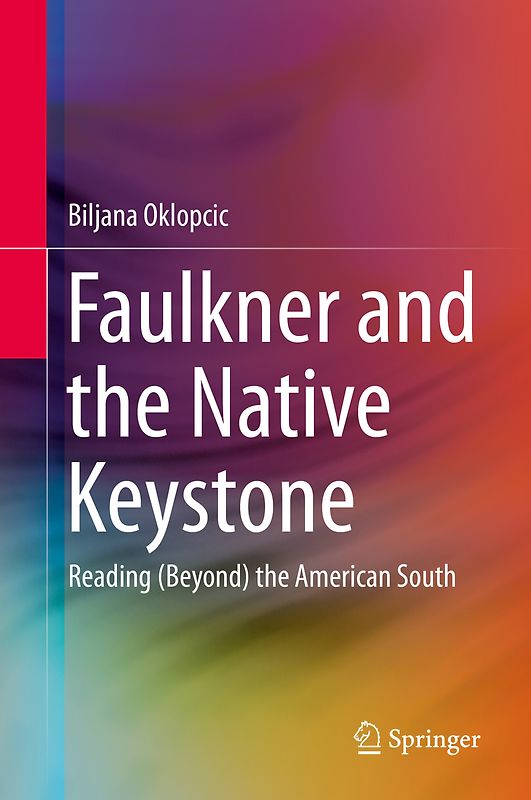 Faulkner and the Native Keystone