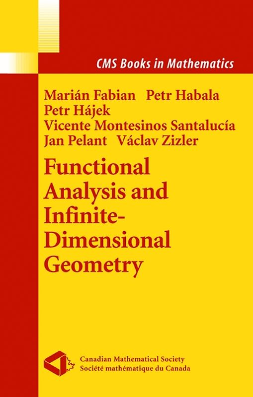 Functional Analysis and Infinite-Dimensional Geometry