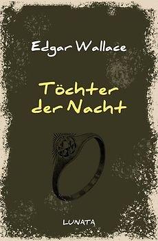 Edgar-Wallace-Reihe / Töchter der Nacht