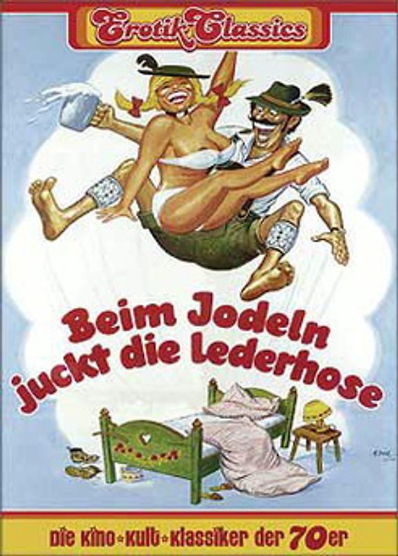 Erotik Classics - Beim Jodeln juckt die Lederhose DVD