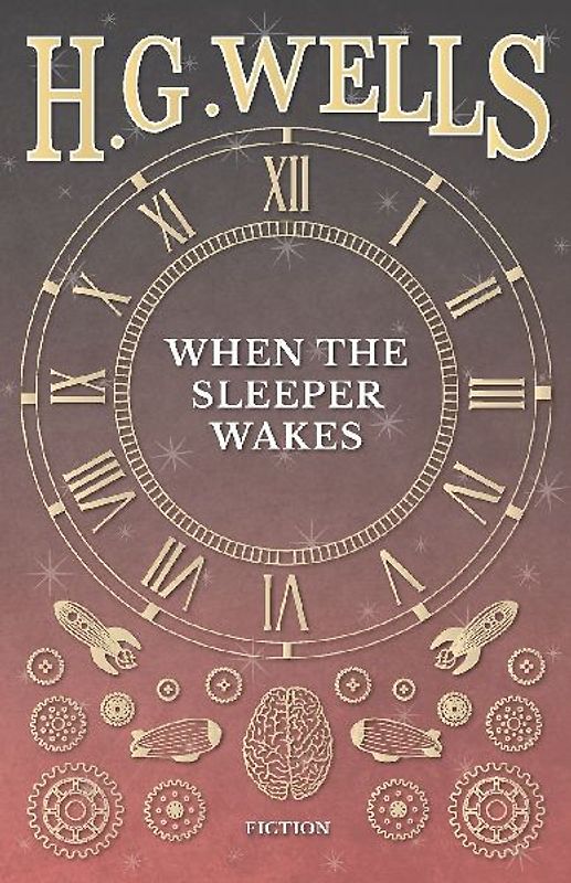 When the Sleeper Wakes