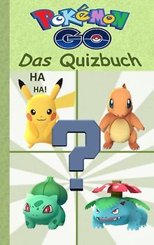 Pokemon GO - Das Quizbuch