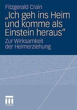 „Ich geh ins Heim und komme als Einstein heraus“