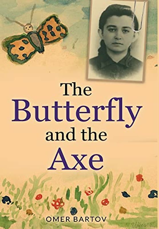 The Butterfly and the Axe