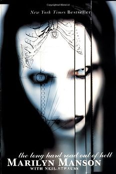 The Long Hard Road Out of Hell - Marilyn Manson