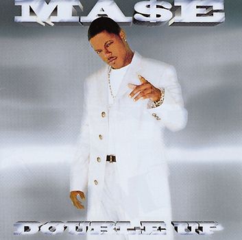 Mase - Double Up