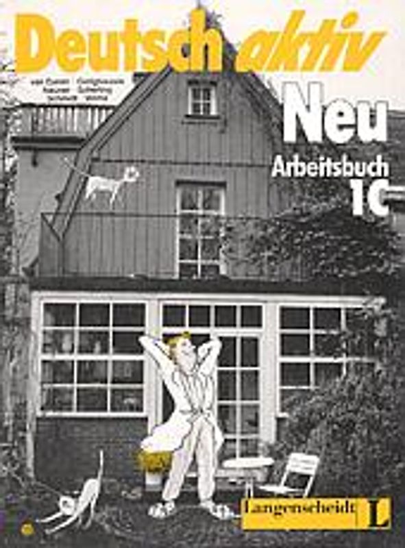 Deutsch aktiv Neu. Ein Lehrwerk für Erwachsene