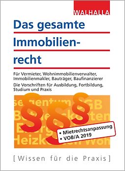 Das gesamte Immobilienrecht