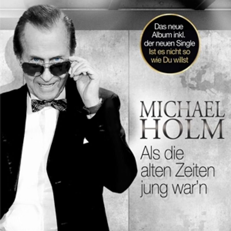 Holm,Michael - Als Die Alten Zeiten Jung War'n