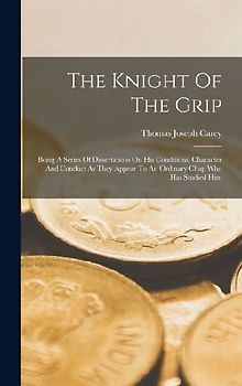 The Knight Of The Grip