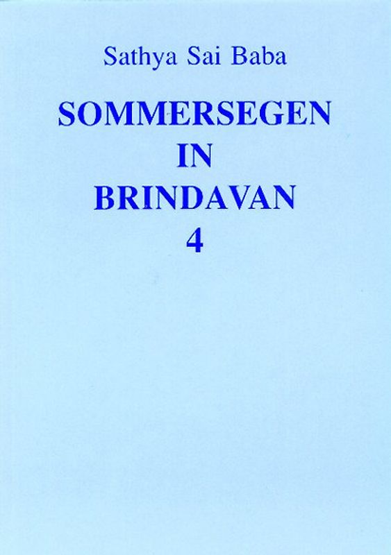 Sommersegen in Brindavan / Sommersegen in Brindavan 4