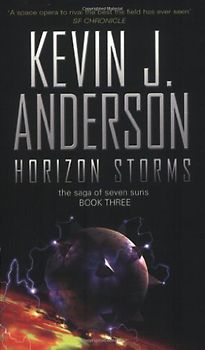 Horizon Storms: The Saga Of Seven Suns - Kevin J. Anderson