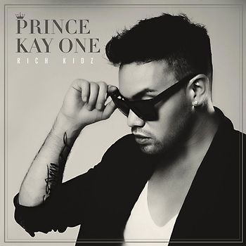 Prince Kay One - Rich Kidz (Deluxe Edition)