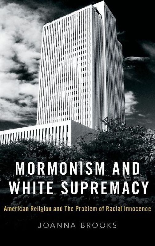 Mormonism and White Supremacy