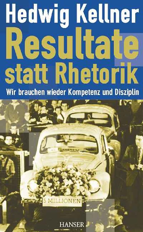 Resultate statt Rhetorik