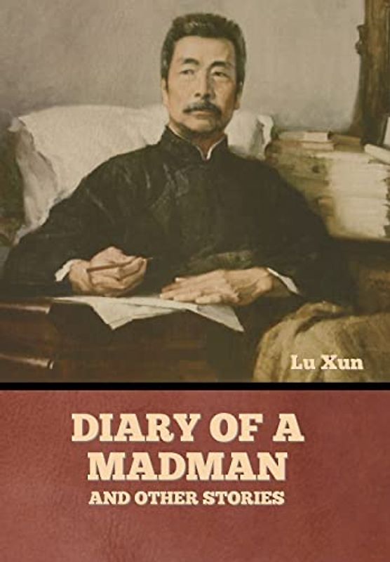 Diary of a Madman and Other Stories