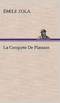 La Conquete De Plassans