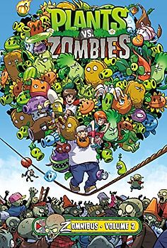 Plants vs. Zombies Zomnibus Volume 2