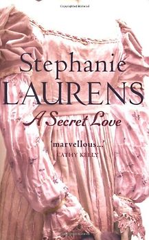 Secret Love (Bar Cynster) - Stephanie Laurens