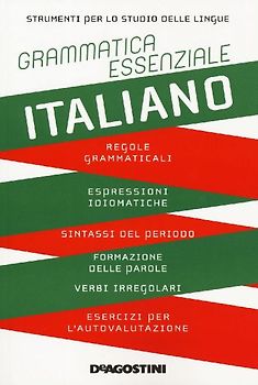 Grammatica essenziale. Italiano
