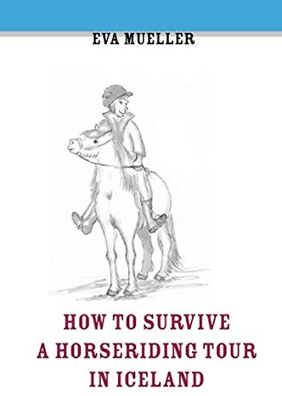 How To Survive A Horseriding Tour In Iceland