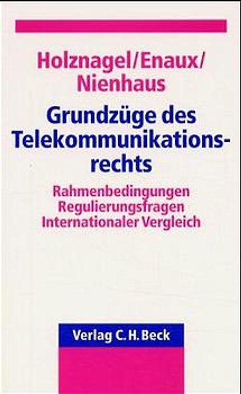 Grundzüge des Telekommunikationsrechts