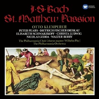 Otto Klemperer - Bach: Matthäus Passion (Great Recordings Of The Century)