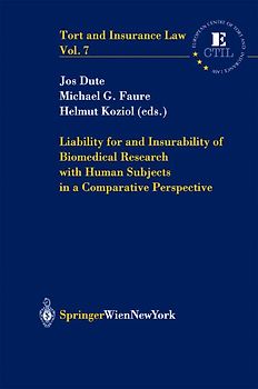 Liability for and Insurability of Biomedical Research with Human Subjects in a Comparative Perspective