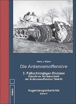 Die Ardennenoffensive Band IV