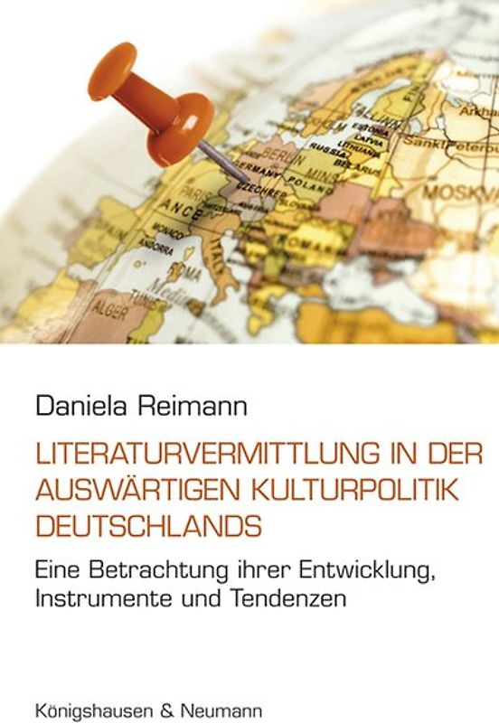 Die Literaturvermittlung in der Auswärtigen Kulturpolitik Deutschlands