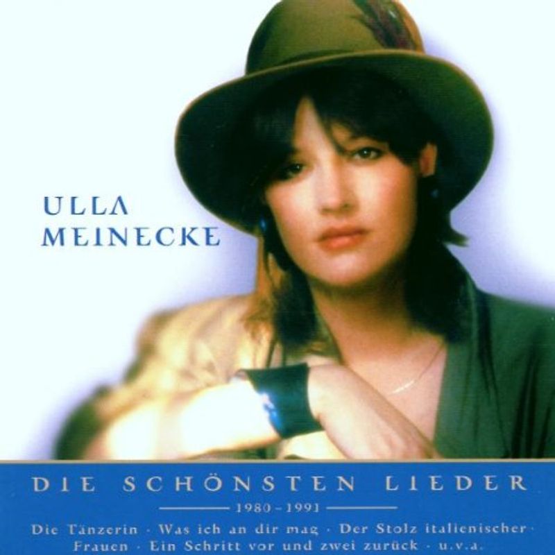Ulla Meinecke - Nur das Beste: Die schönsten Lieder 1980-1991