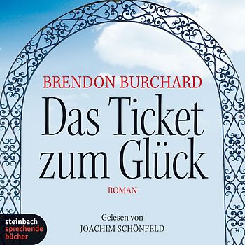 Das Ticket zum Glück