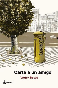 Carta a un amigo : y otros poemas previos, 1976-1978