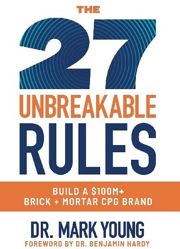 The 27 Unbreakable Rules