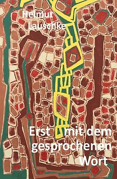 Erst mit dem gesprochenen Wort