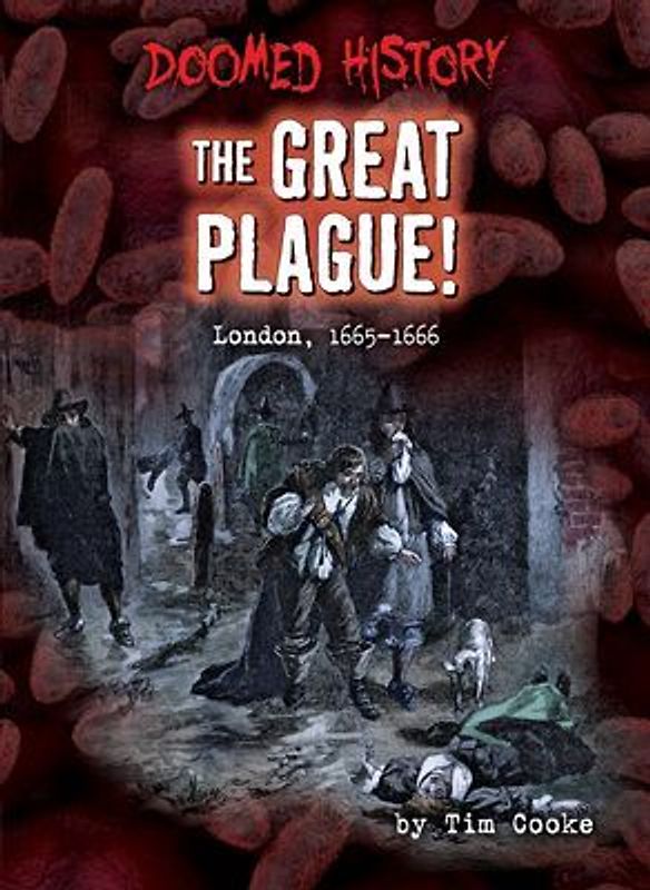 The Great Plague!