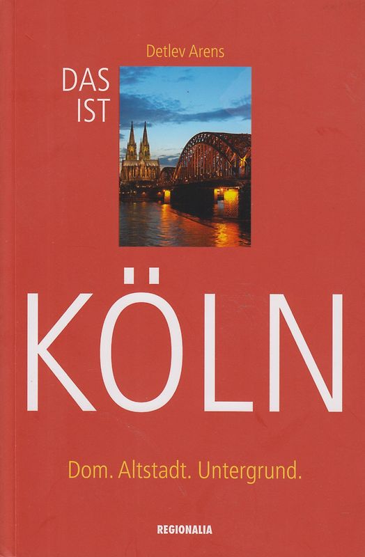 Das ist Köln