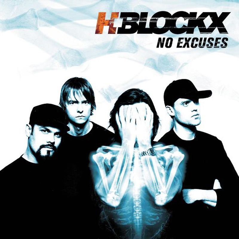 H-Blockx - No Excuses (Limited Edition im Digipack)