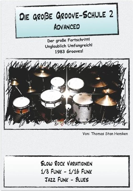 Die Große Groove-Schule 2