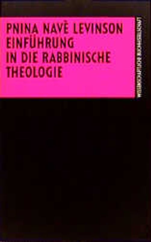 Einführung in die rabbinische Theologie