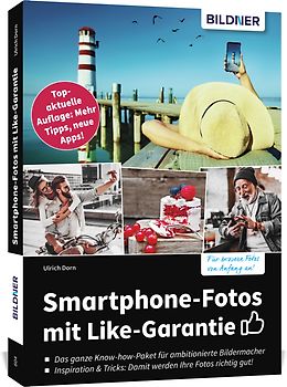 Smartphone-Fotos mit Like-Garantie