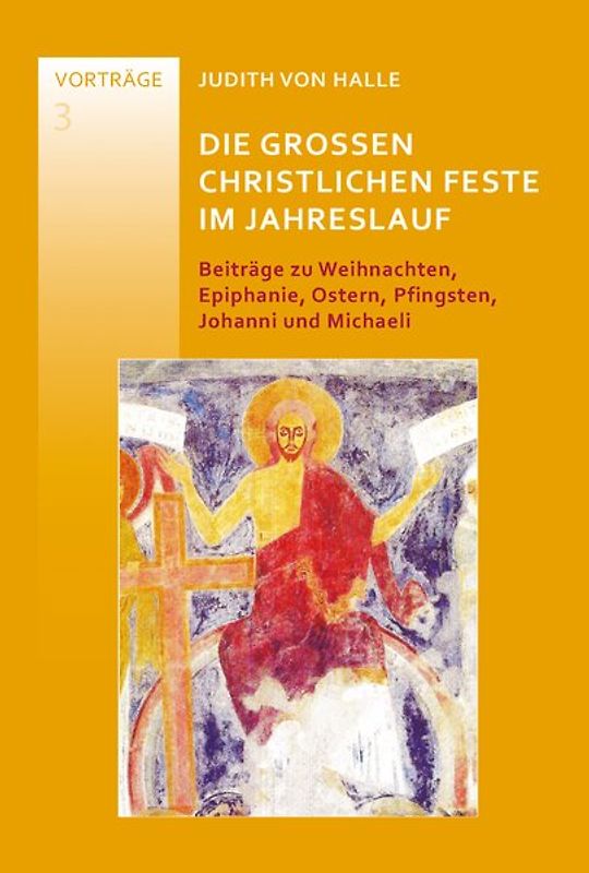 Die großen christlichen Feste im Jahreslauf