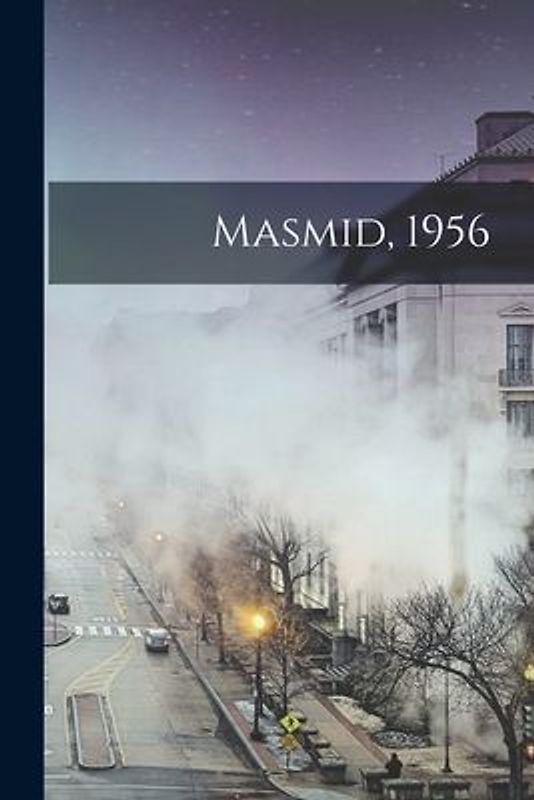 Masmid, 1956