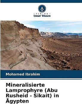 Mineralisierte Lamprophyre (Abu Rusheid - Sikait) in Ägypten